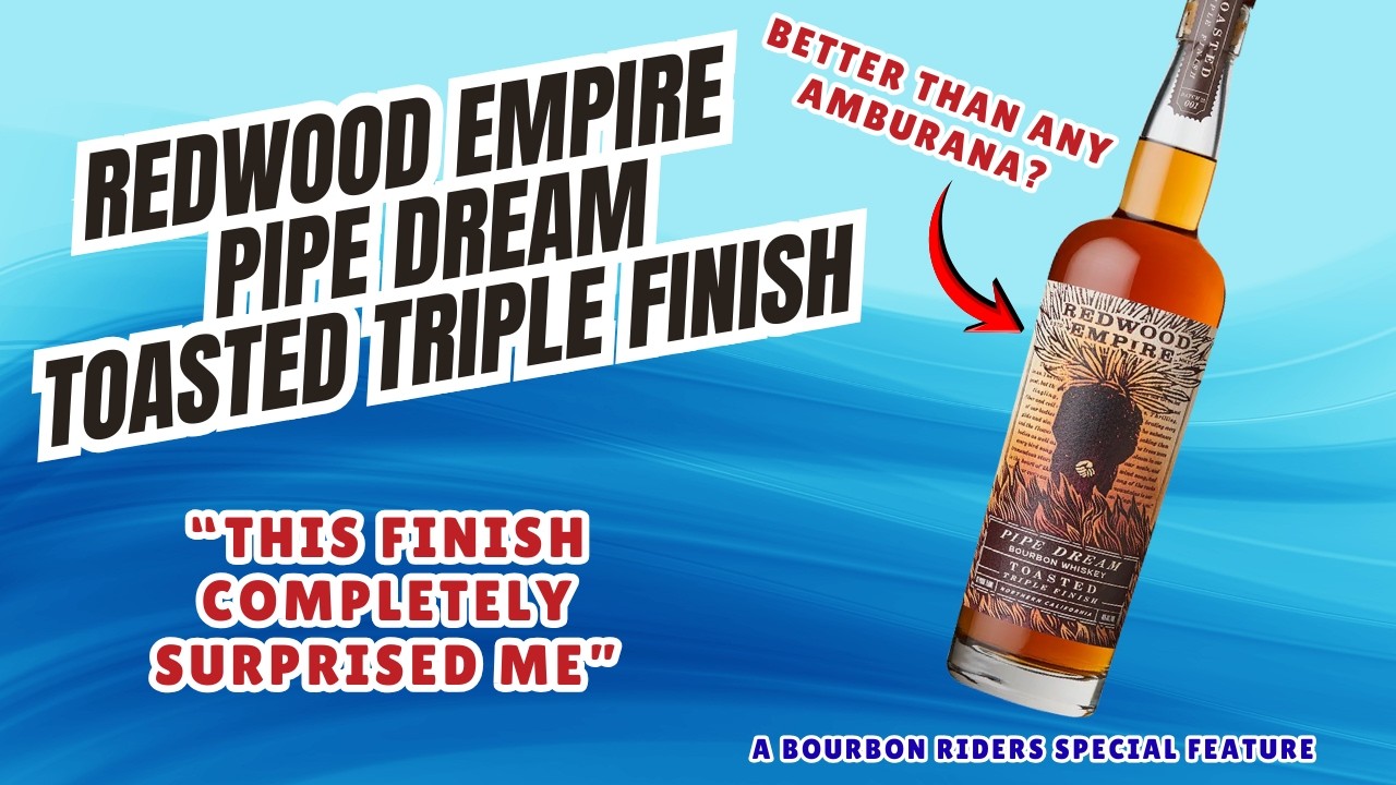 Обзор бурбона Redwood Empire Pipe Dream Toasted Triple Finish, возможно, он лучше любого Amburana.