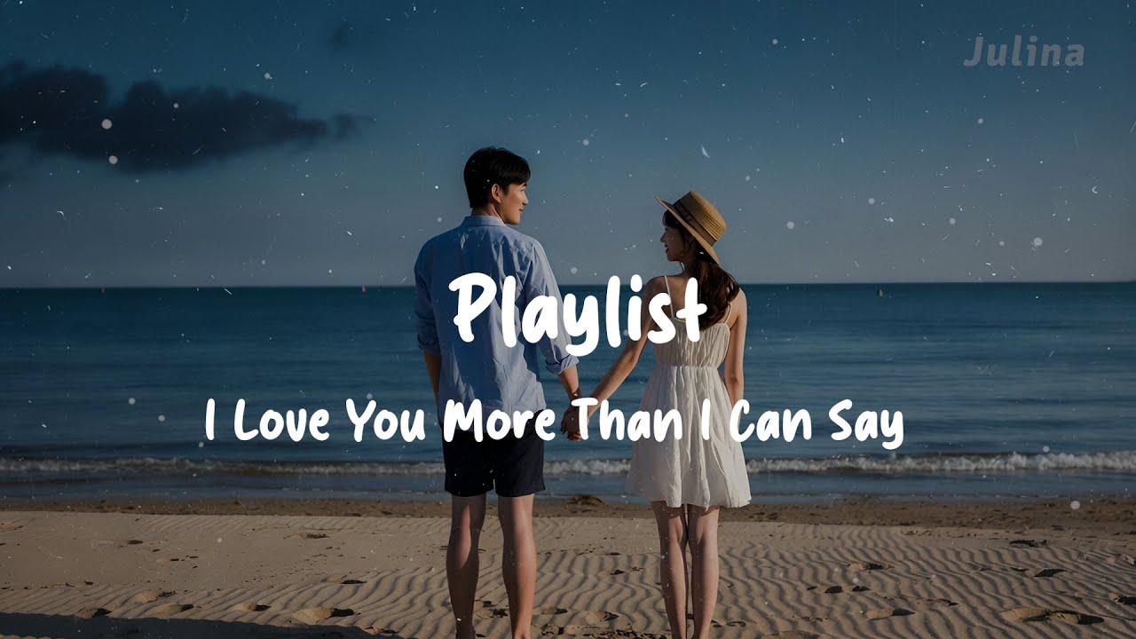 I Love You More Than I Can Say – Acoustic Heartfelt Love Ballad
