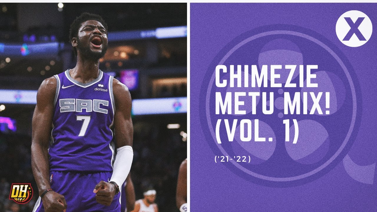 Chimezie Metu Highlight Mix! (Vol. 1 • 2021-2022)