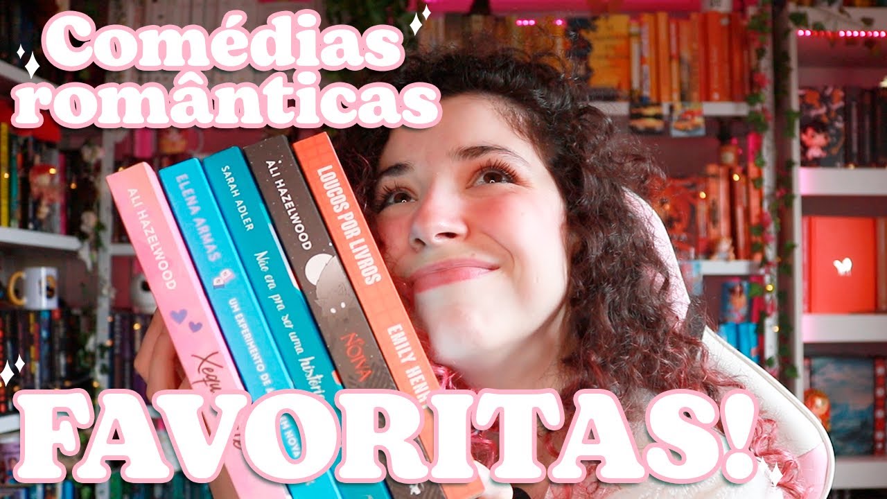 💘minhas com&eacute;dias rom&acirc;nticas favoritas!!!!!💘