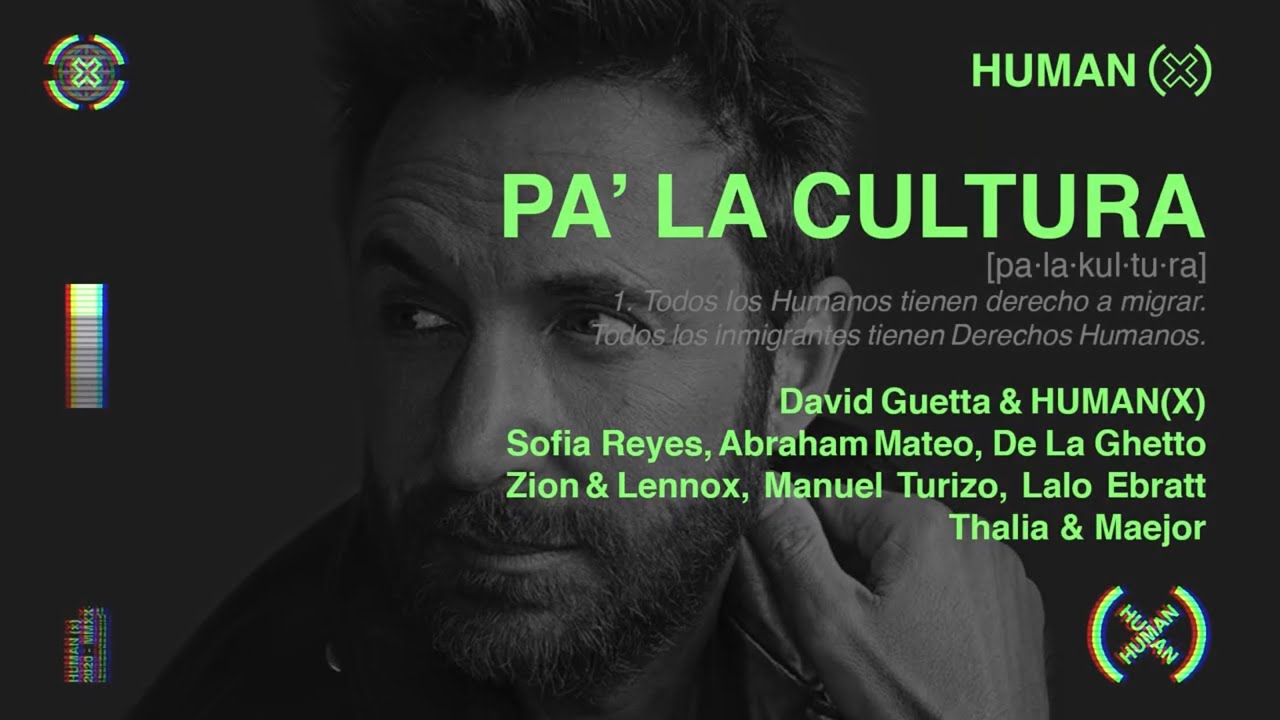 PA&rsquo; LA CULTURA (official audio) - David Guetta, Human(X) ft. Various Artists