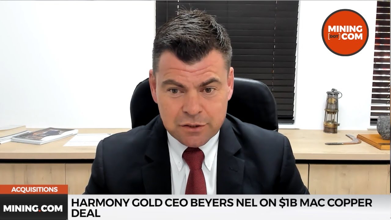 Harmony CEO on $1B MAC Copper deal
