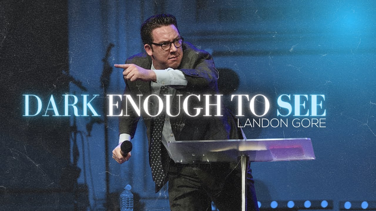 Dark Enough To See - Landon Gore //  Sunday AM // 2023-07-09 AM