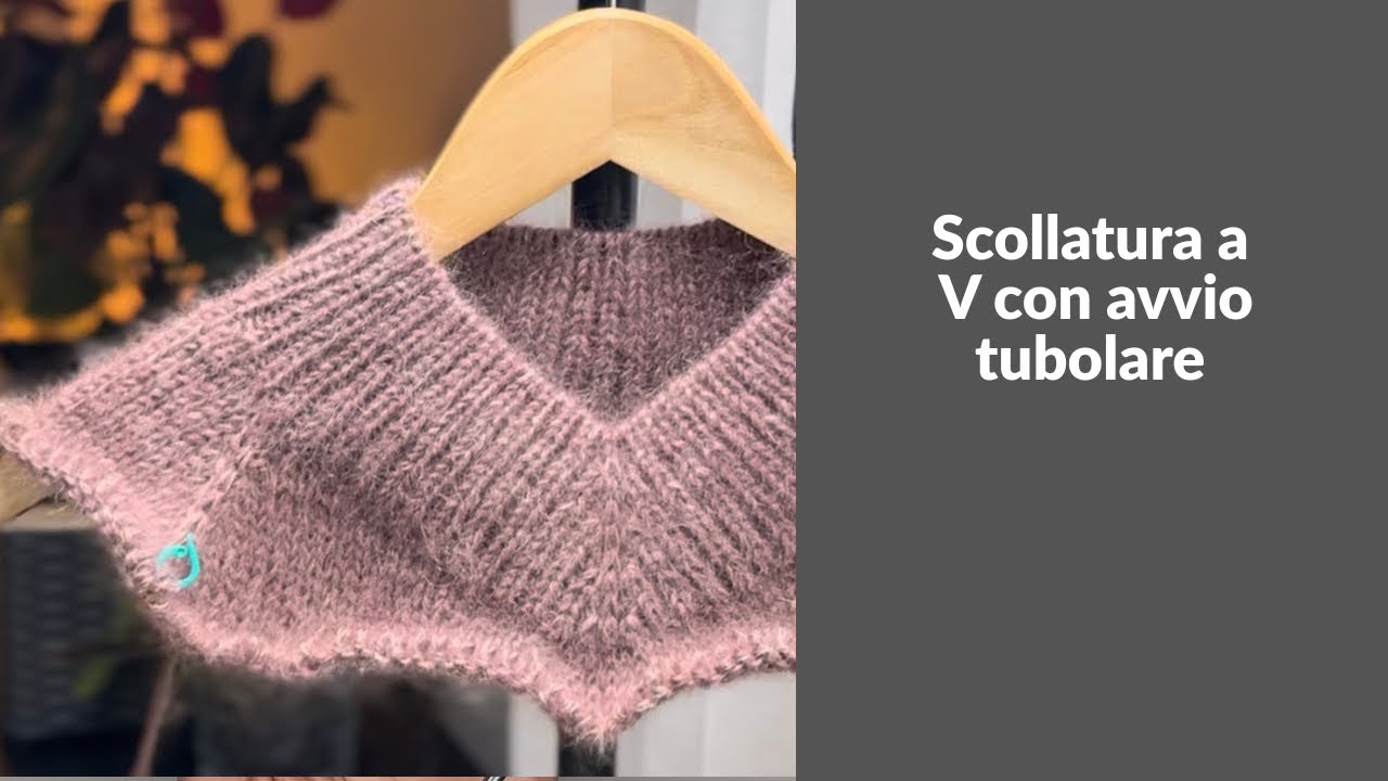 Scollatura a V con avvio tubolare - Italiano 🇮🇹(montaggio delle maglie) #knittingpattern #tutorial 