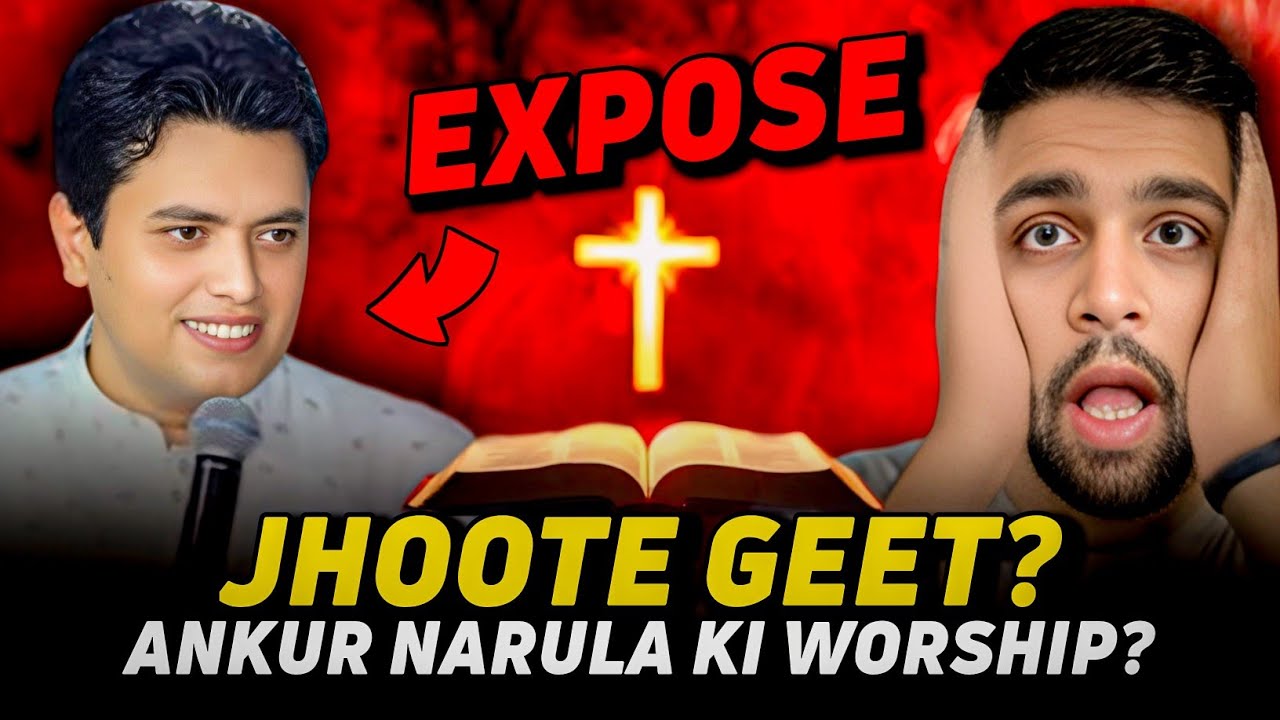 Apostle Ankur Narula Expose | False Masihi Geet and the truth of the Bible | False Pastors Truth