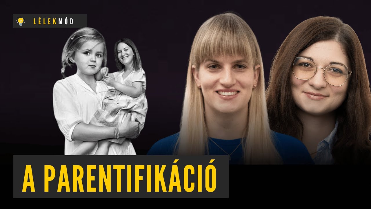 Elrabolt gyermekkor: minifelnőttek a szülők fogságában - Léka Edit és Király Kinga beszélgetése