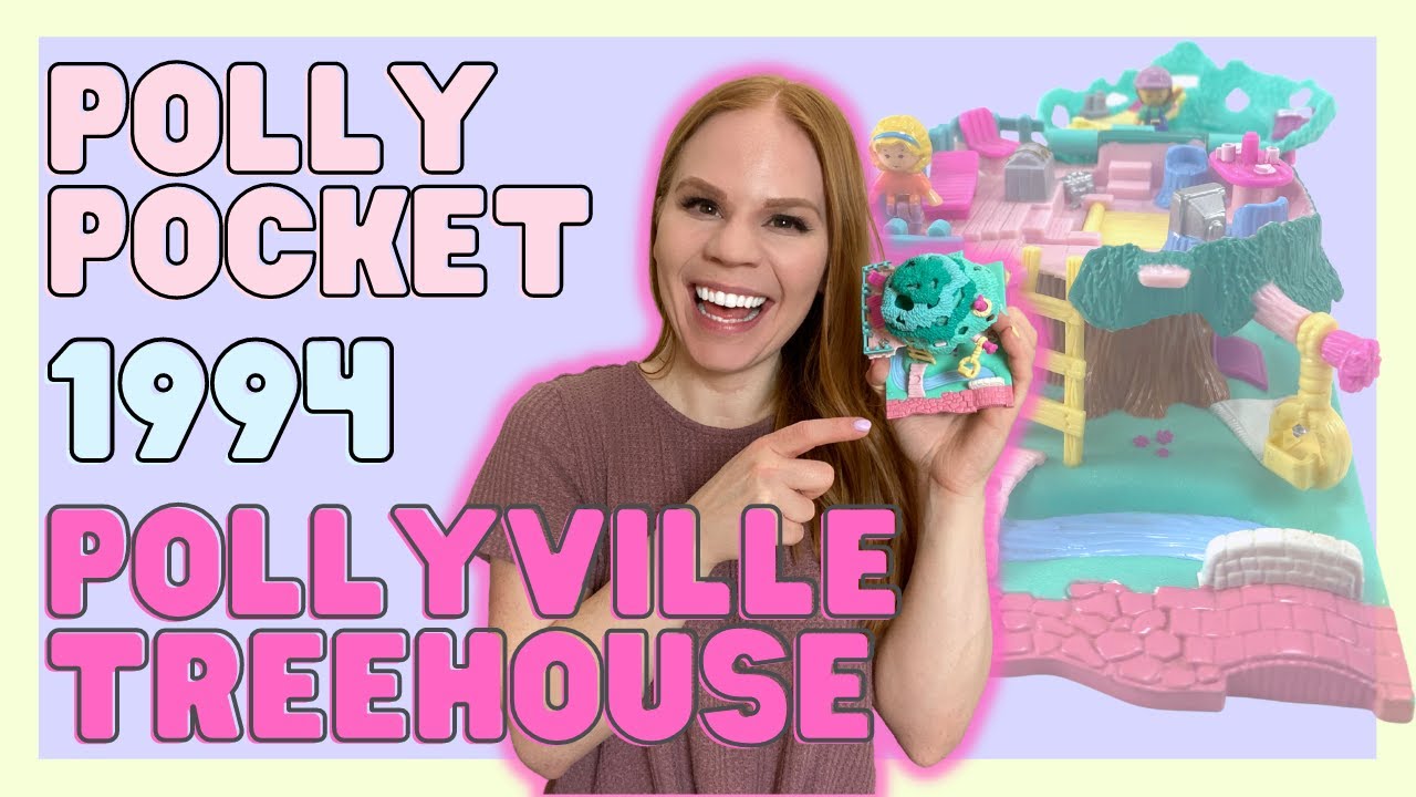 TOY TOUR: 1994 Pollyville Treehouse | Vintage Polly Pocket Collection