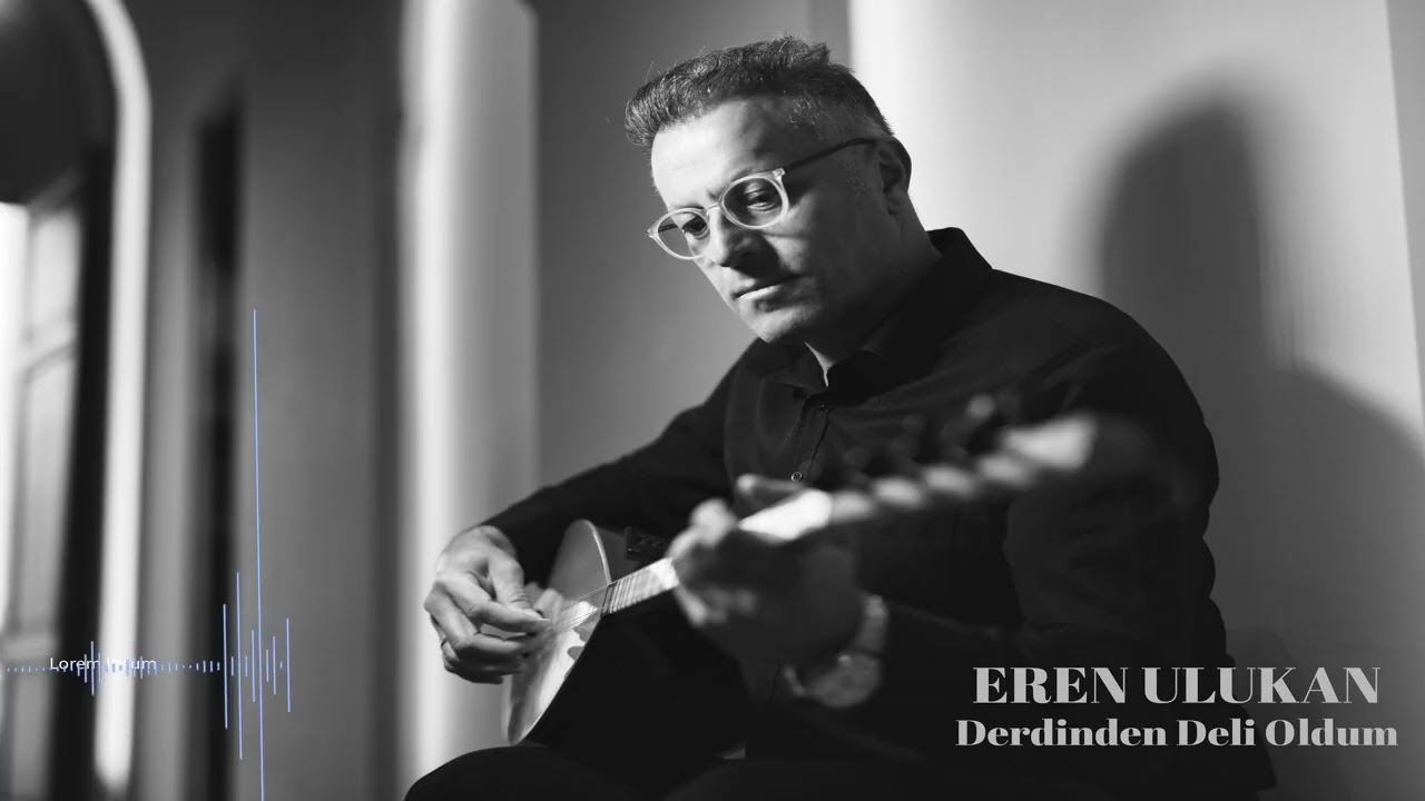 Eren Ulukan- Derdinden Deli Oldum