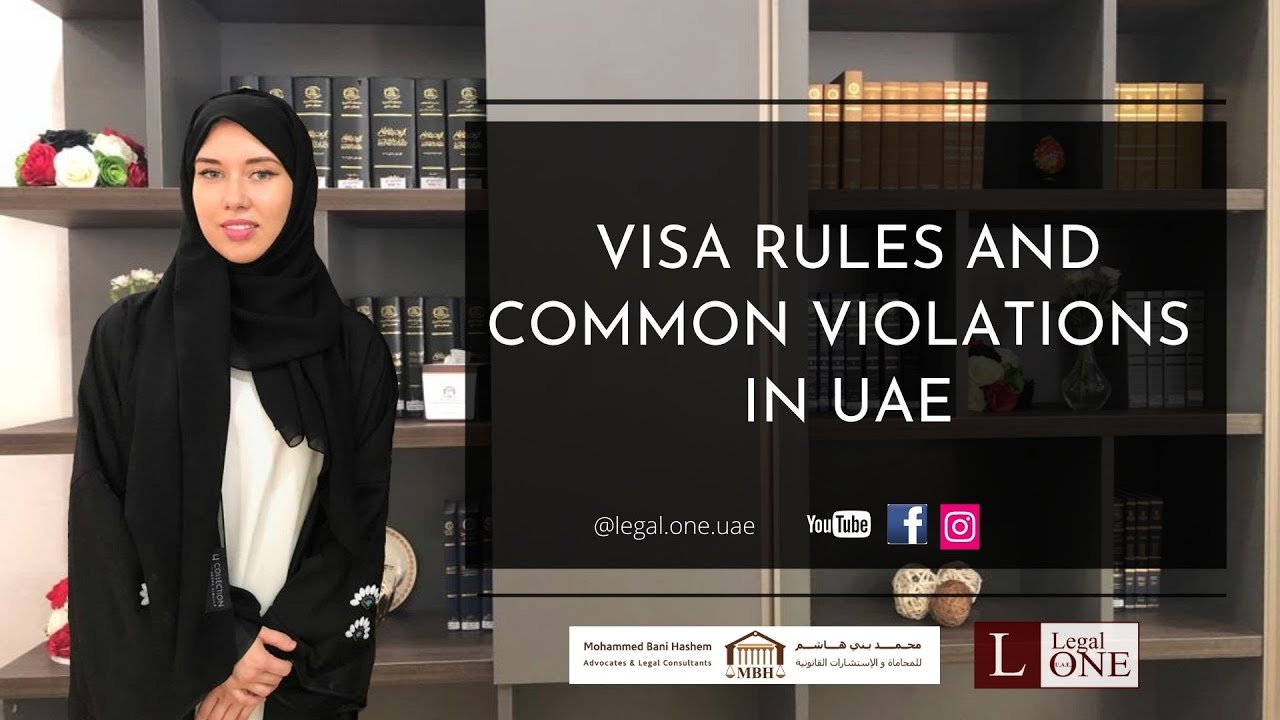 Visa Rules and common violations in UAE