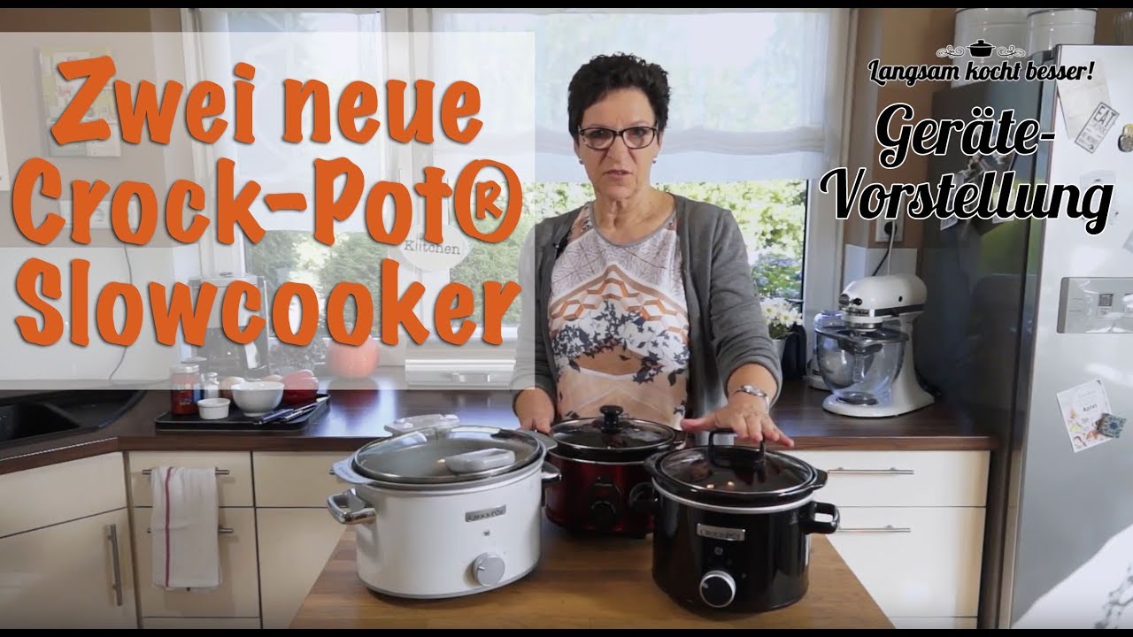 Gerätevorstellung: Zwei neue Töpfe von Crock-Pot