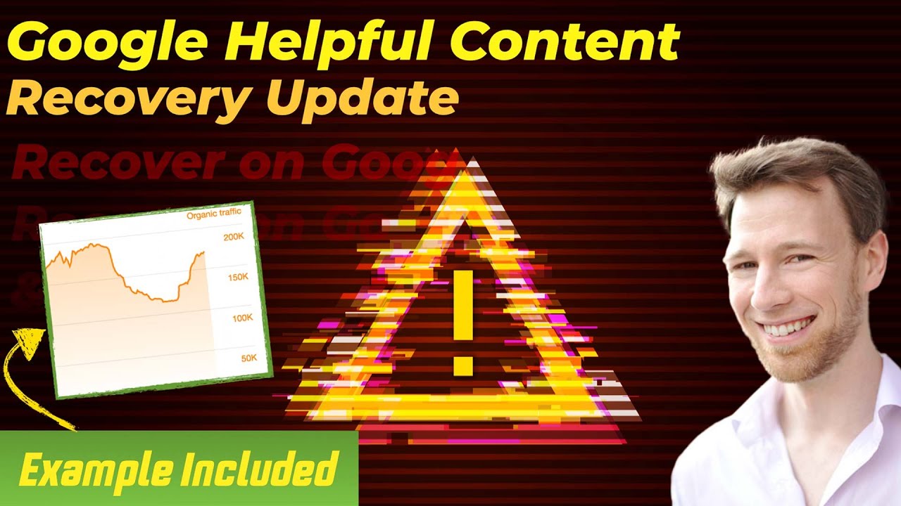Helpful Content Update Recovery Video (Example Included)