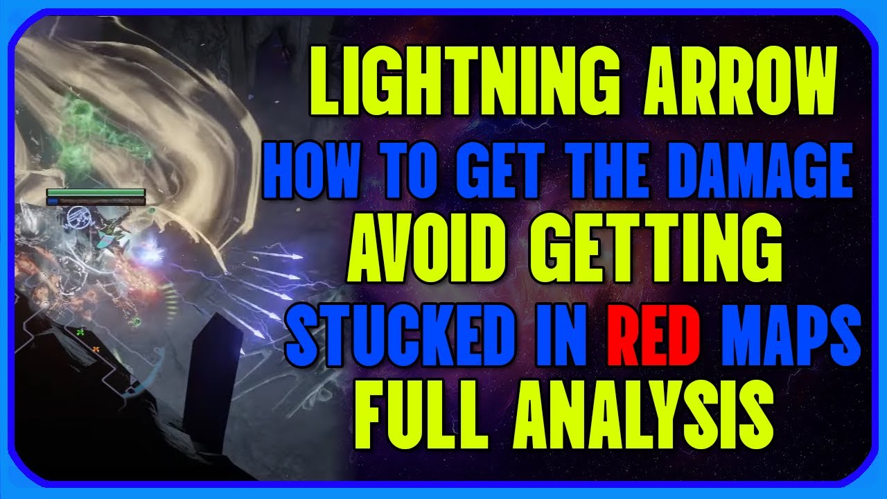 [POE 3.23] Lightning Arrow - How to scale your damage to avoid getting stuck in RED maps| Affliction
