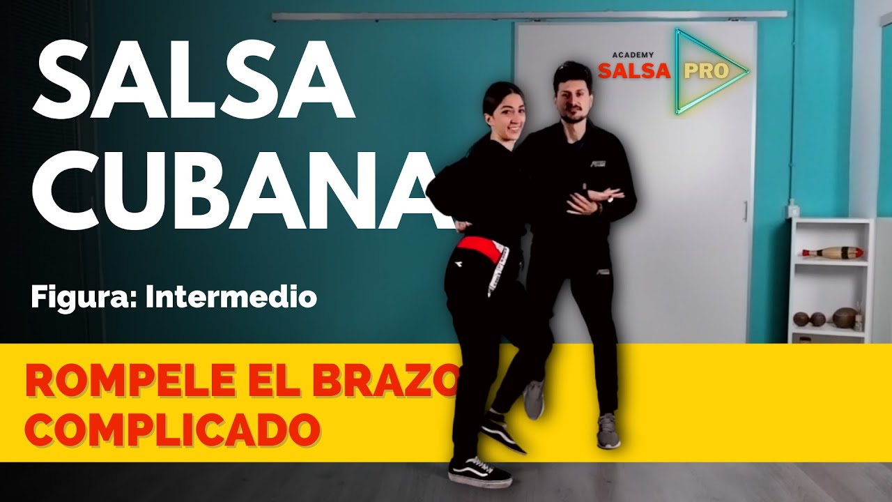 SALSA CUABANA - Rompele el Brazo Complicado - Figura Livello Intermedio