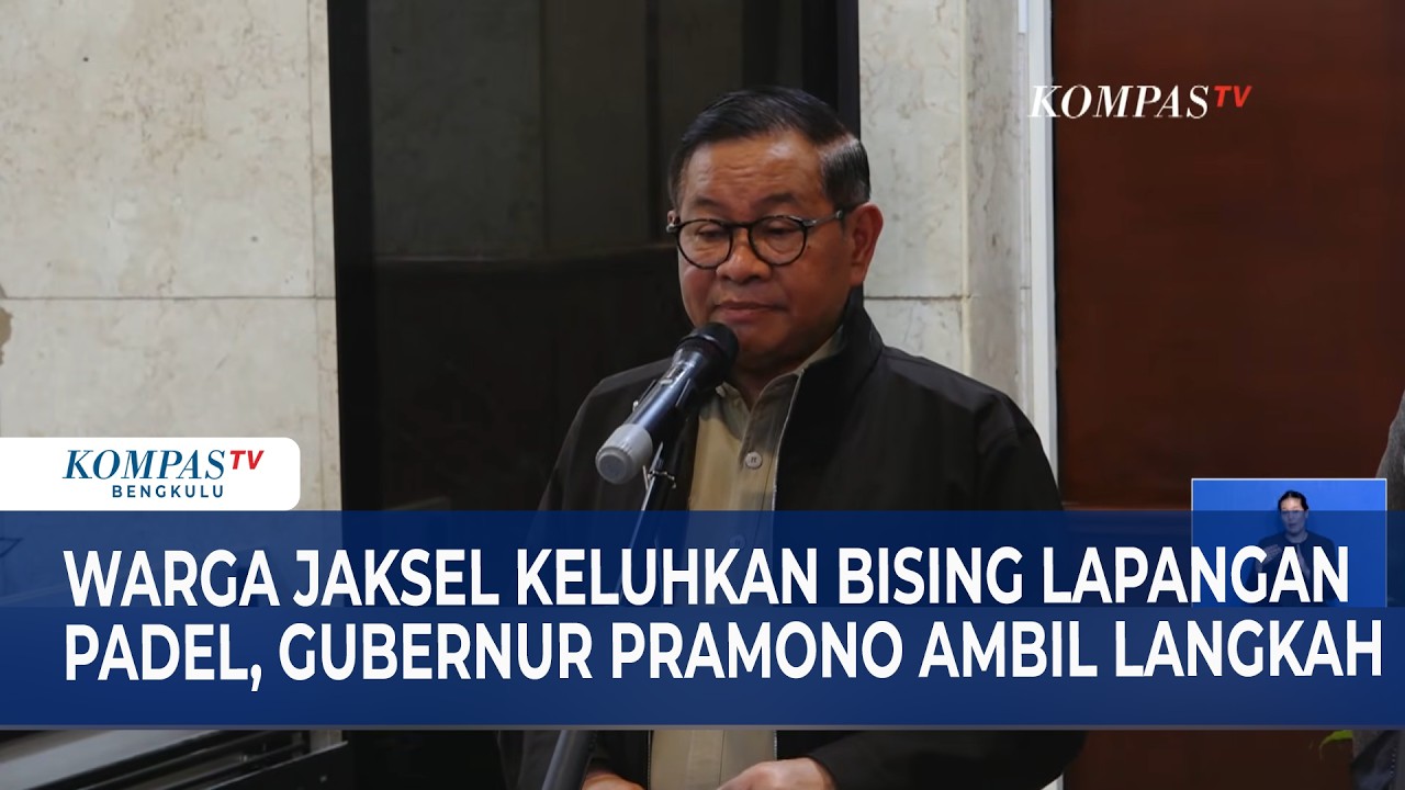 Warga Jaksel Keluhkan Bising Lapangan Padel, Gubernur Pramono Ambil Langkah