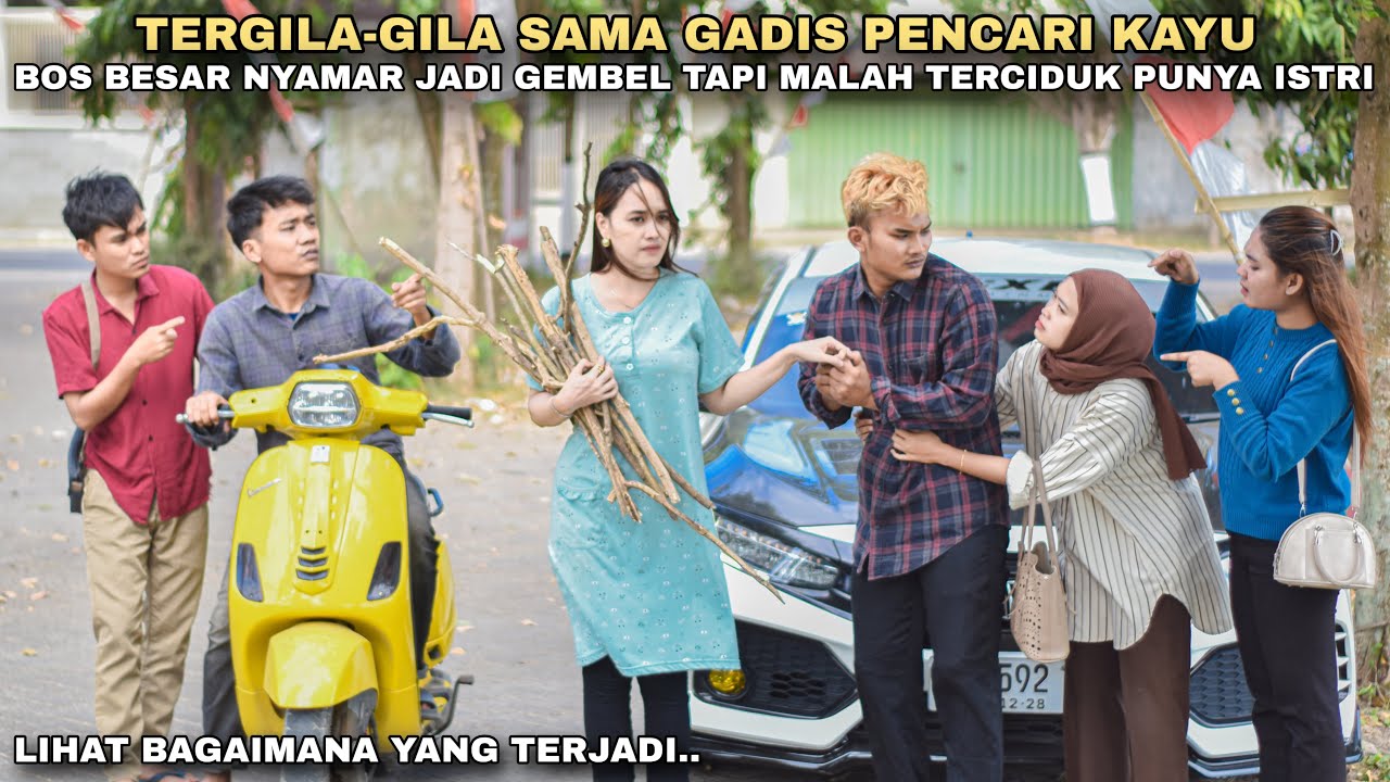 TERGILA-GILA SAMA GADIS PENCARI KAYU BOS BESAR PURA-PURA JADI GEMBEL TAPI MALAH DIFITNAH PUNYA ISTRI