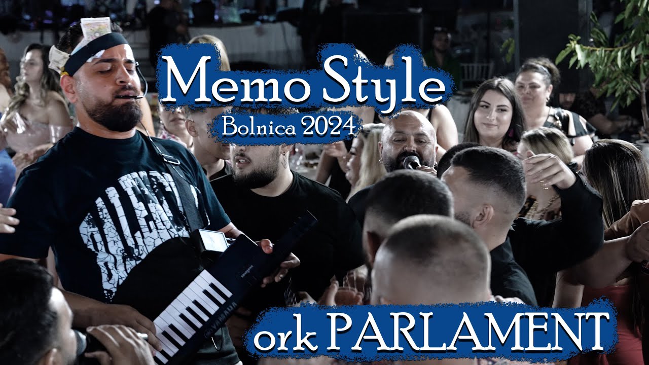 ork. PARLAMENT - MEMO STYLE - BOLNICA Kochek / Кючек БОЛНИЦА орк. Парламент МЕМО СТАЙЛ