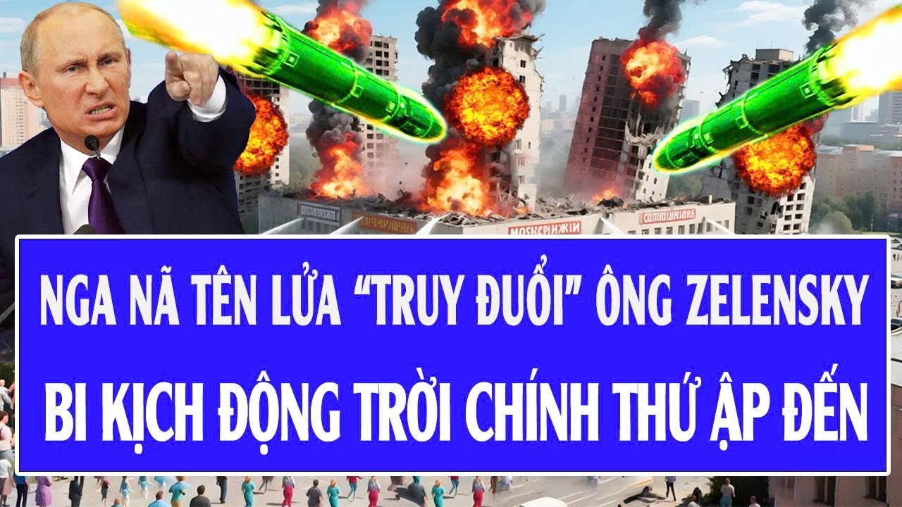 Thế giới hôm nay 15/2: Nga nã tên lửa “truy đuổi” ông Zelensky, bi kịch động trời chính thức ập đến