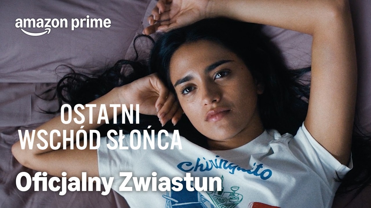 Ostatni Wsch&oacute;d Słońca | Oficjalny Zwiastun | Prime Video Polska