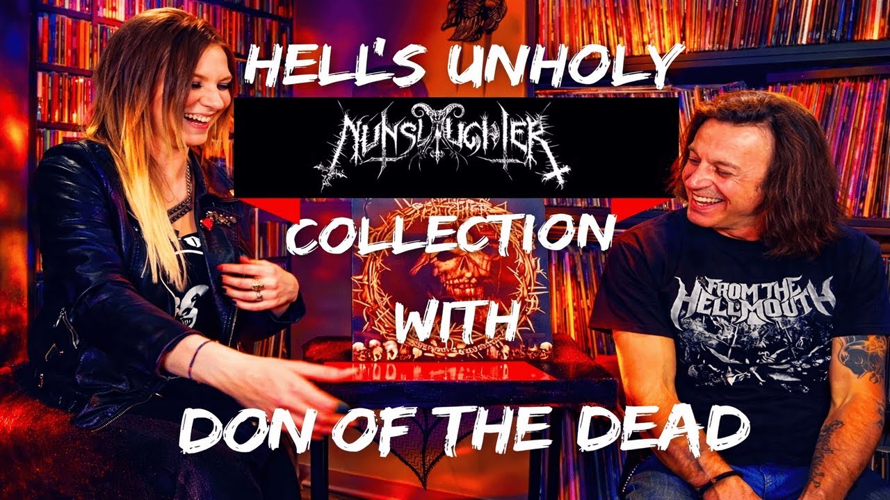 Hell’s Unholy Nunslaughter Collection – Rare Vinyl & Extreme Metal Relics with Don of the Dead