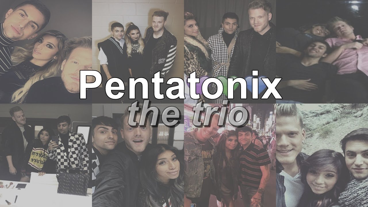 The Trio - Pentatonix