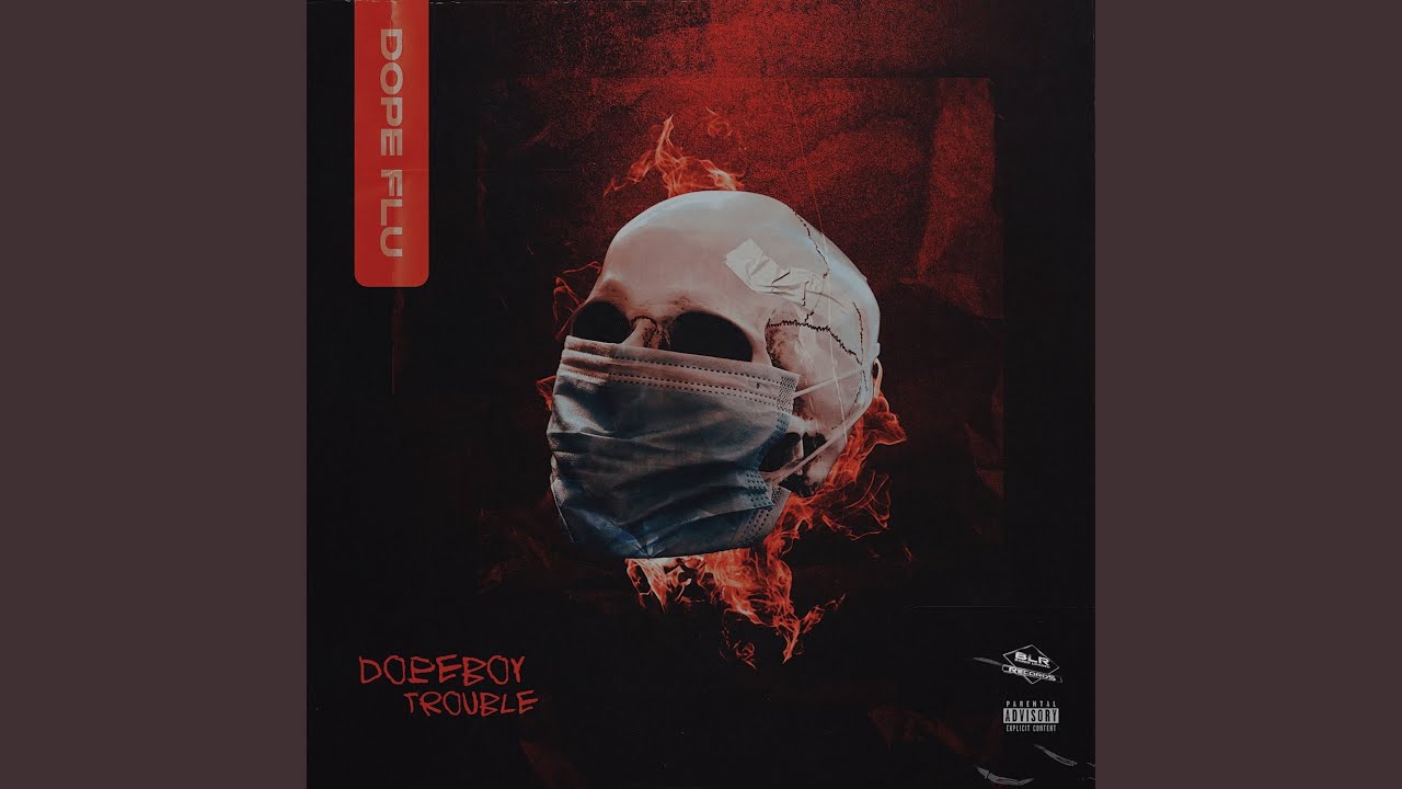 Dope Flu