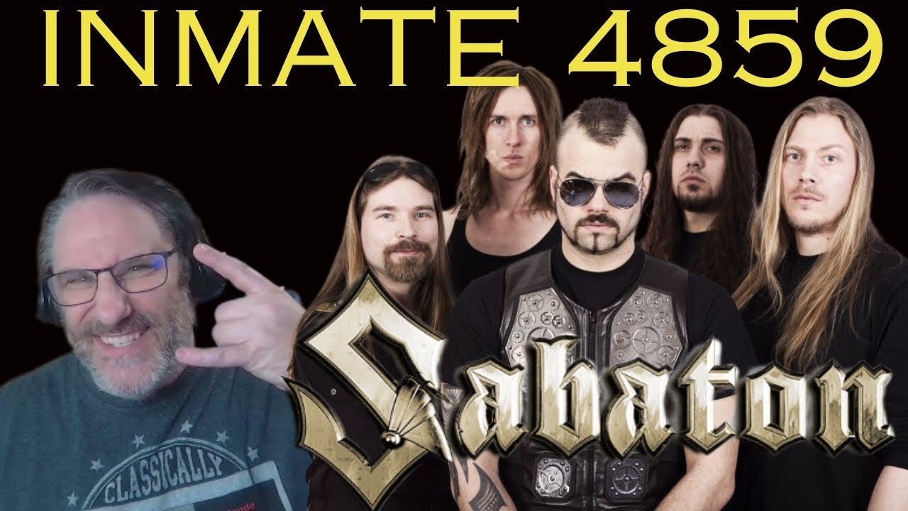 SABATON   Inmate 4859 reaction