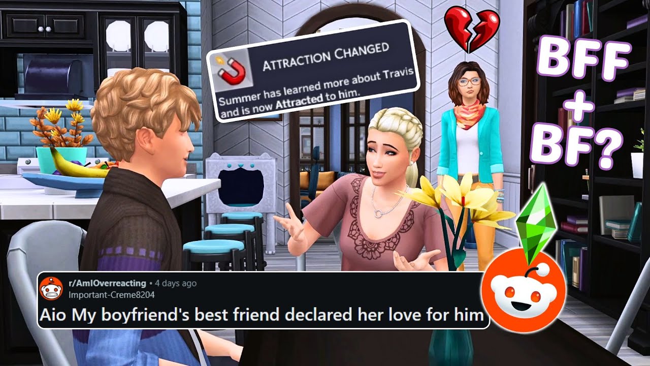 My boyfriend's best friend declared her love for him... | Reddit Stories in The Sims 4