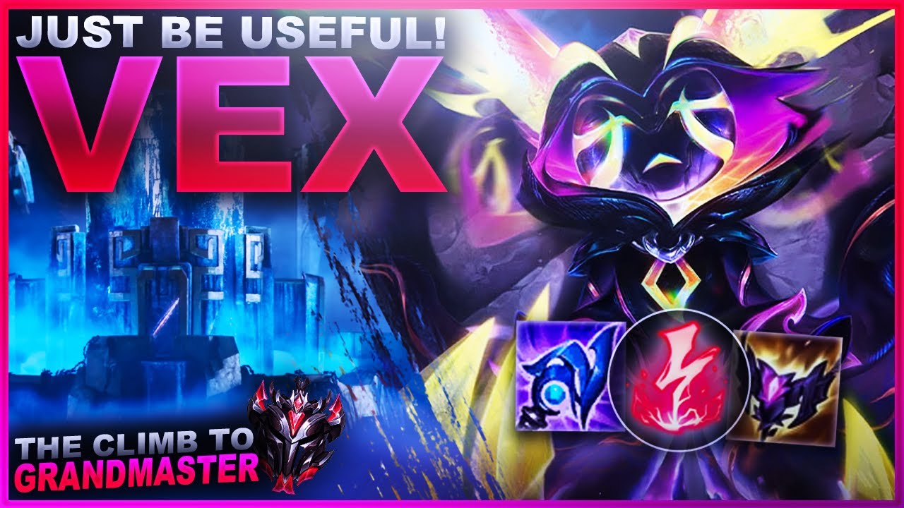 I JUST GOTTA BE USEFUL! VEX! | League of Legends