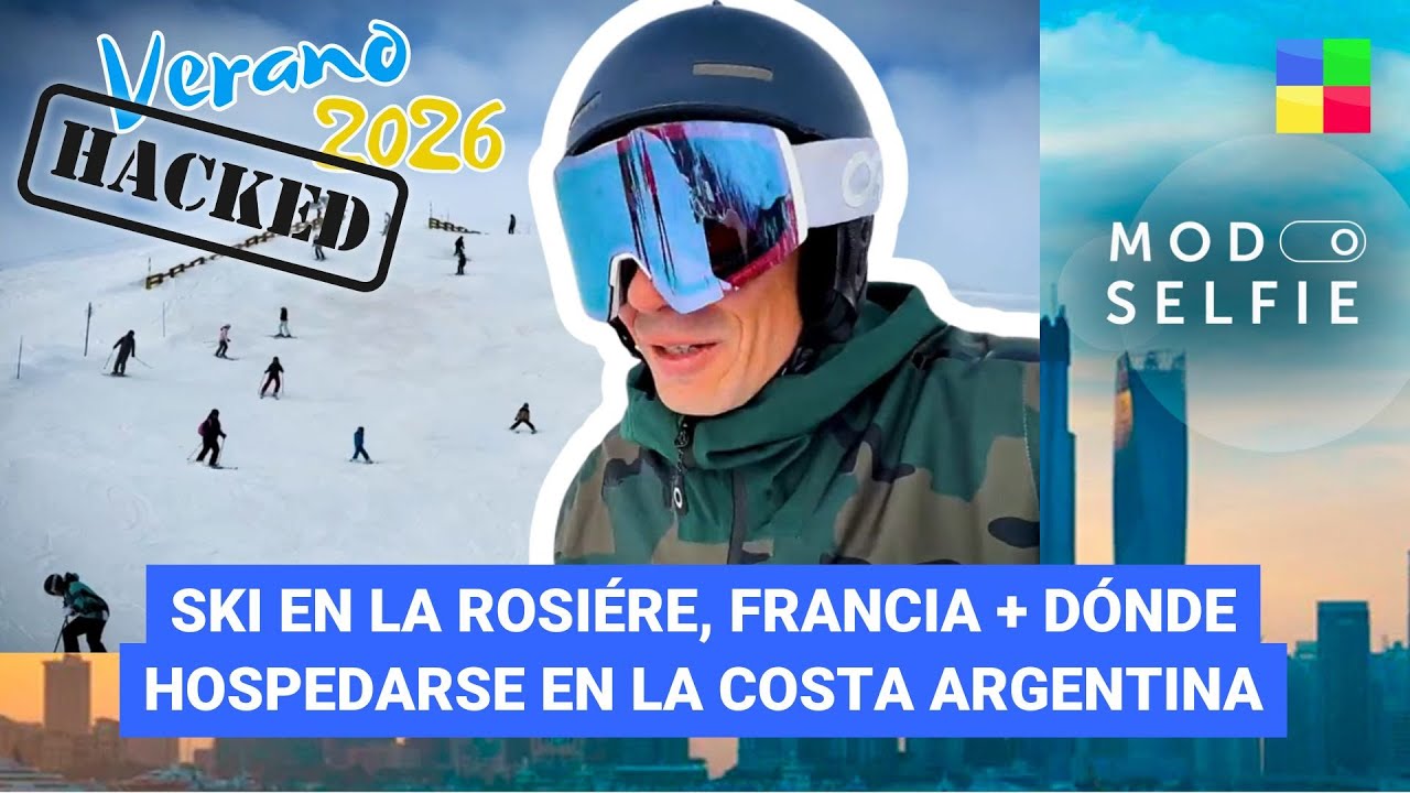 HACKEAMOS EL VERANO: Ski en Francia + Los mejores churros #ModoSelfie | Programa completo (15/02/26)