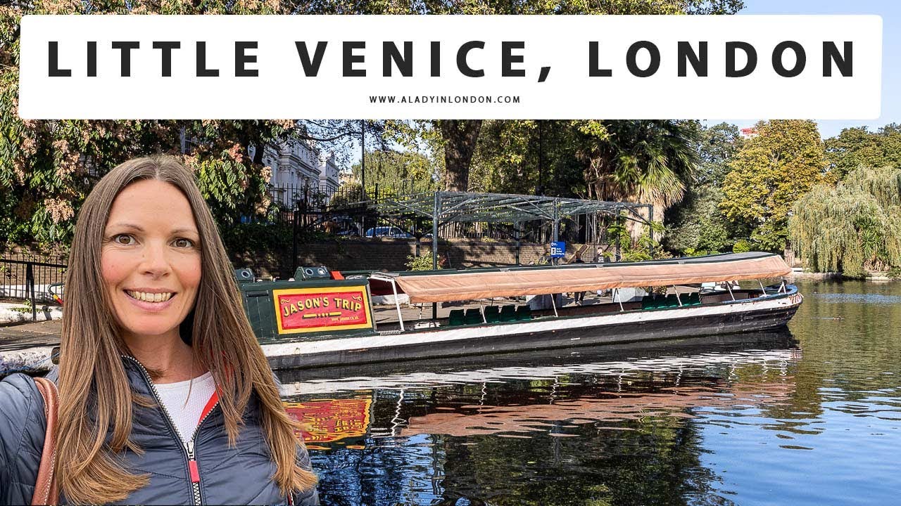 9 Things You Shouldn't Miss in Little Venice, London | Canals | Cafes | Restaurants | Streets