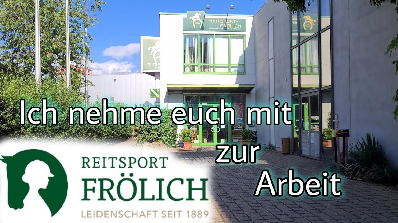 Ein Tag mit mir auf der Arbeit😃 Reitsport Frölich💚