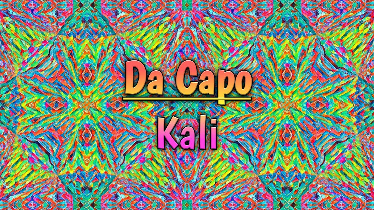Da Capo - Kali