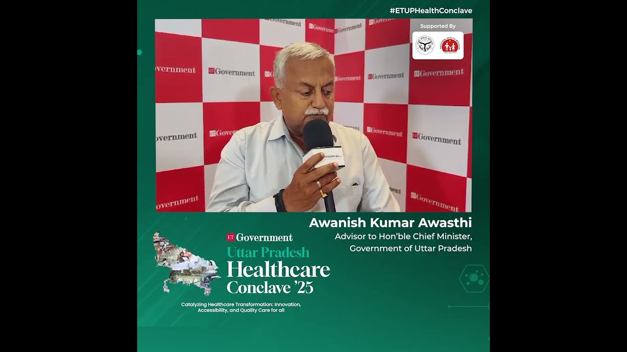 Awanish Kumar Awasthi | #ETUPHealthConclave