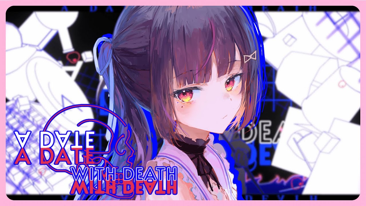 im normal【A Date With Death #2】