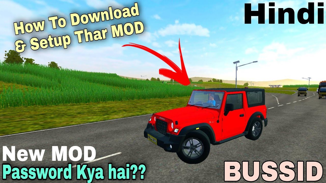 Mahindra Thar 2022 MOD BUSSID Download Kaise Kare and Password? | Bus Simulator Indonesia Indian MOD