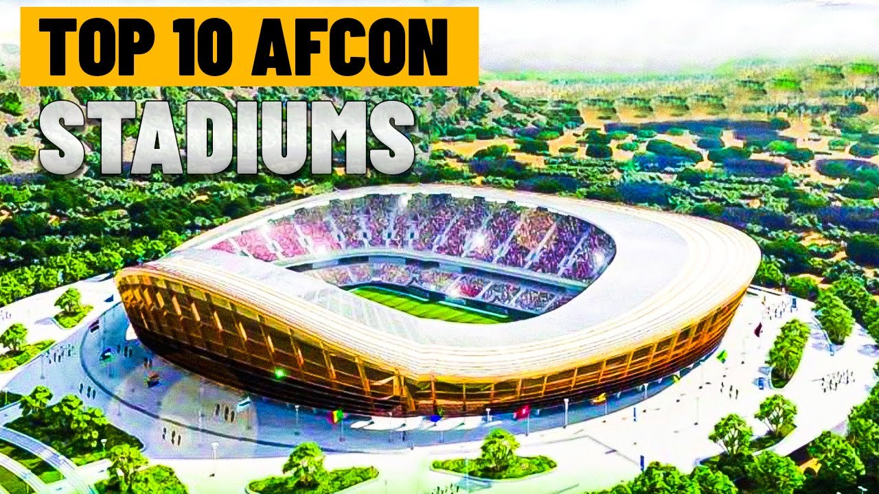 Inside AFCON 2027 Ranking the 10 Stadiums Kenya, TZ & Uganda Built