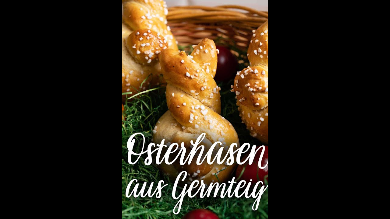 Osterhasen aus Germteig