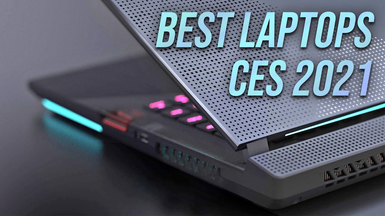 The Best Gaming Laptops of CES 2021!