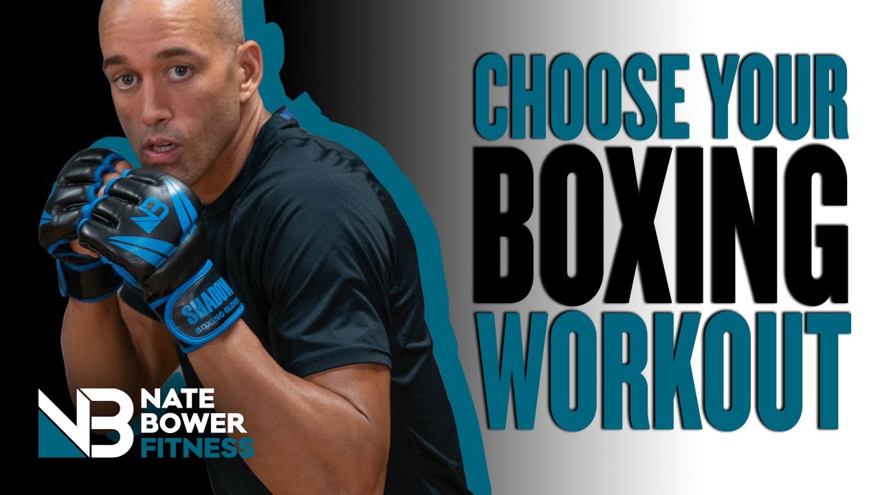 2 -10 Rounds  | CHOOSE YOUR BOXING WORKOUT LENGTH | NateBowerFitness