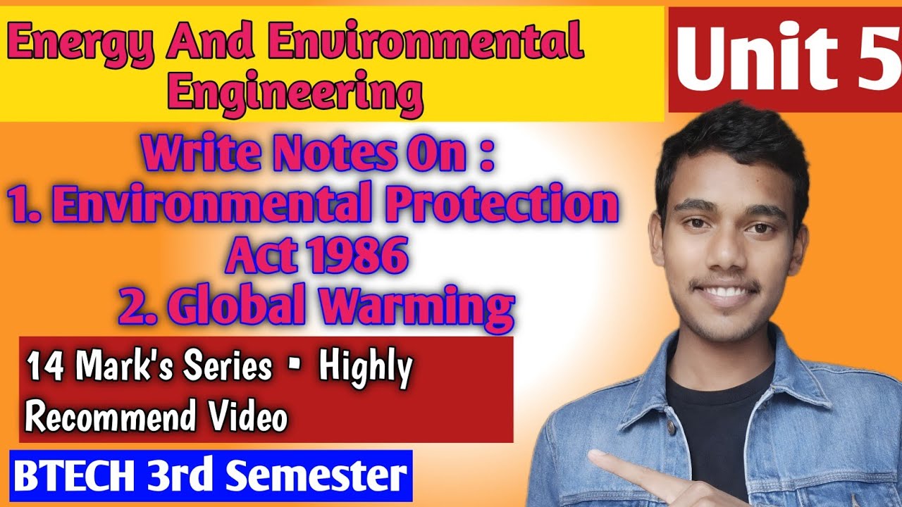Environmental Protection Act 1986 & Global Warming | Short Notes | Environmental Studies ES301 RGPV