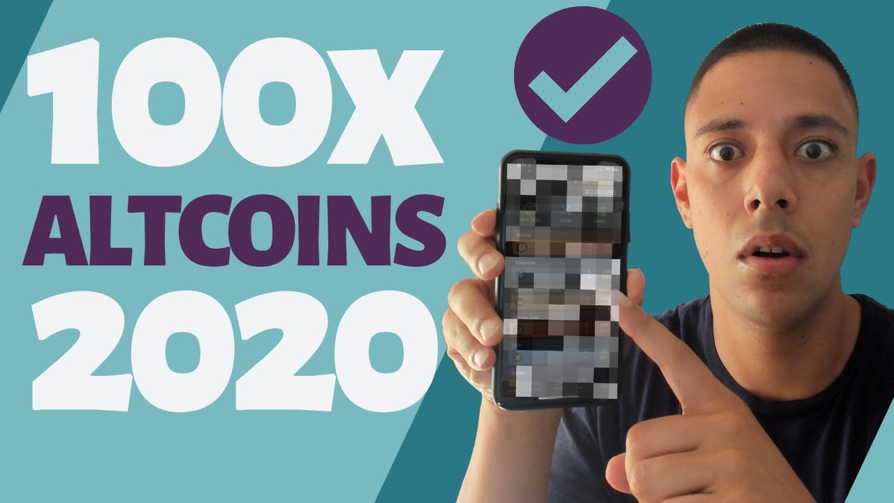 Top 100X Altcoins That Will Make You RICH in 2020