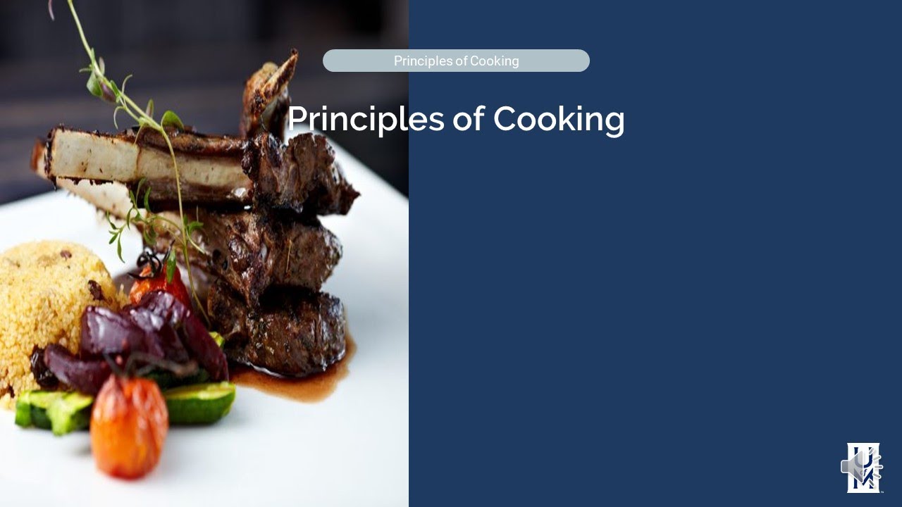 On Cooking Chapter 10   Principles of Cooking