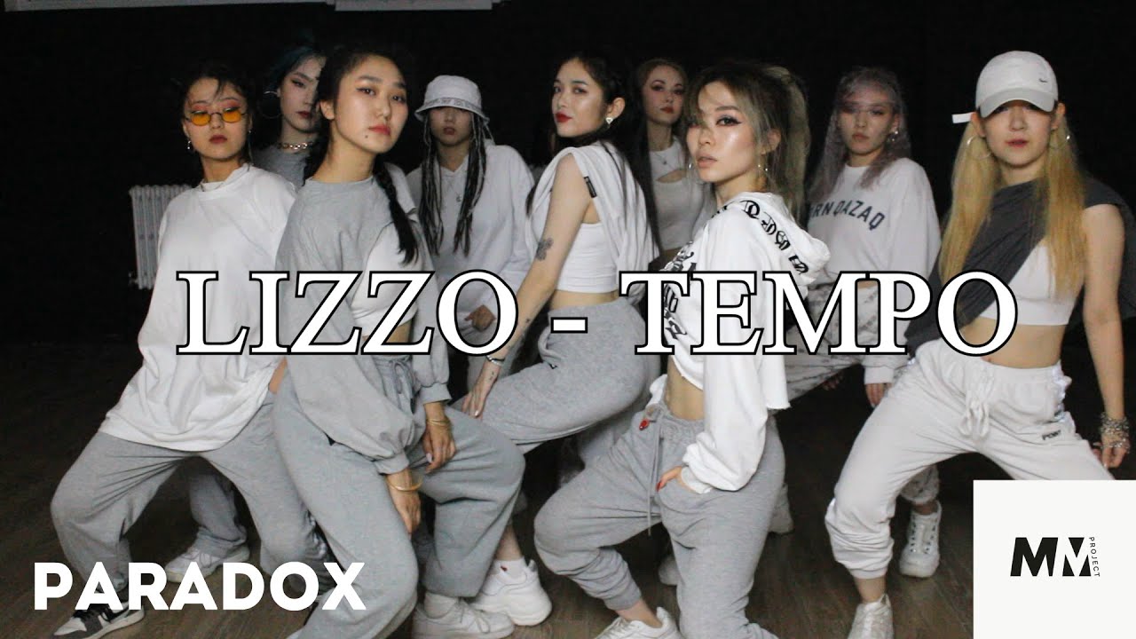 LIZZO - TEMPO | Choreography by Anna Kim | PARADOX