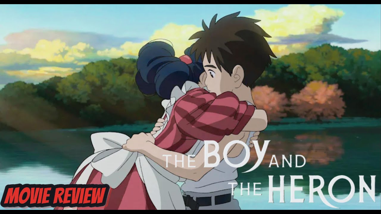 The Boy and The Heron - Movie Review