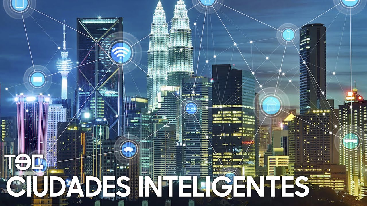 TEC - Ciudades Inteligentes