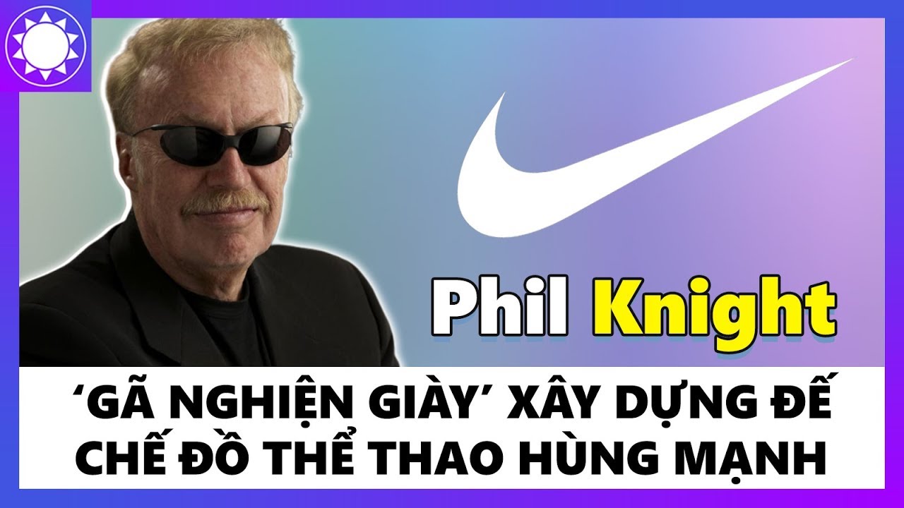 Nhà Sáng Lập NIKE - 