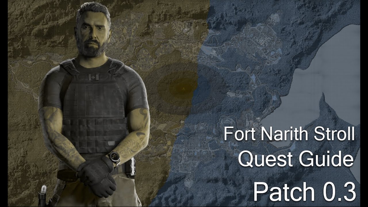 Fort Narith Stroll - Lamang - GZW Patch 0.3 TASK GUIDE - Gray Zone Warfare Winds Of War