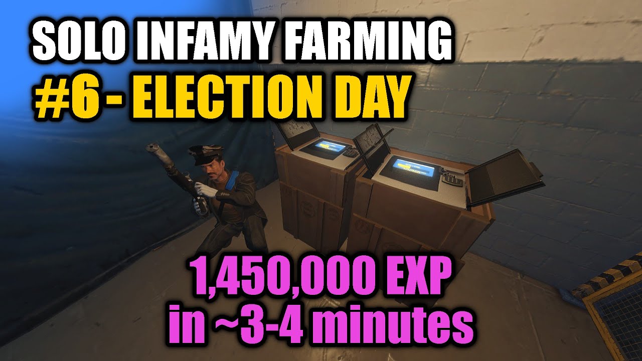 Solo Infamy Farming - Best Heists #6 - Election Day | PAYDAY2 Solo XP Guide