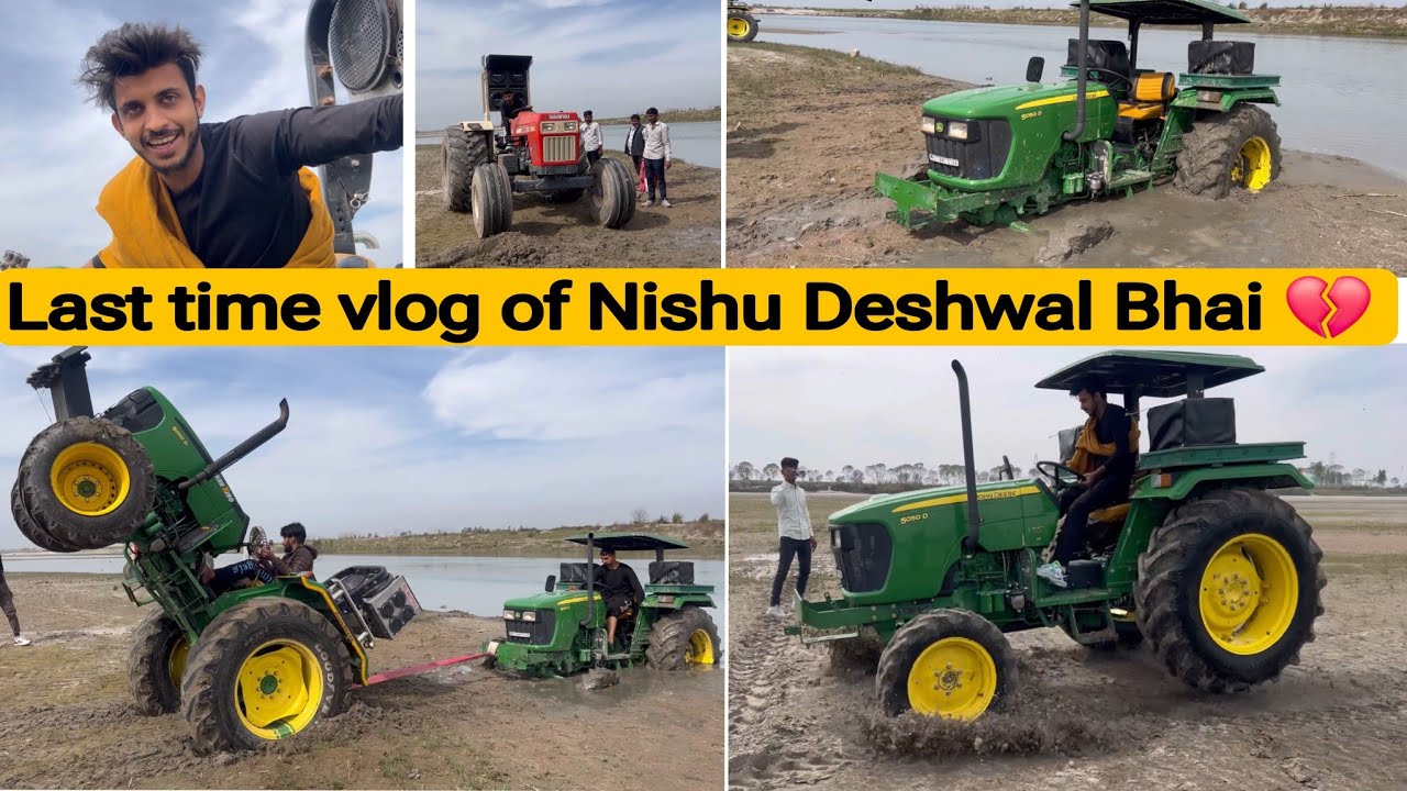 Part =1 26/02/2024 last video Nishu Bhai के सात 😭💔 // Johndeere 5050 d पीछे से उटा दिया😱