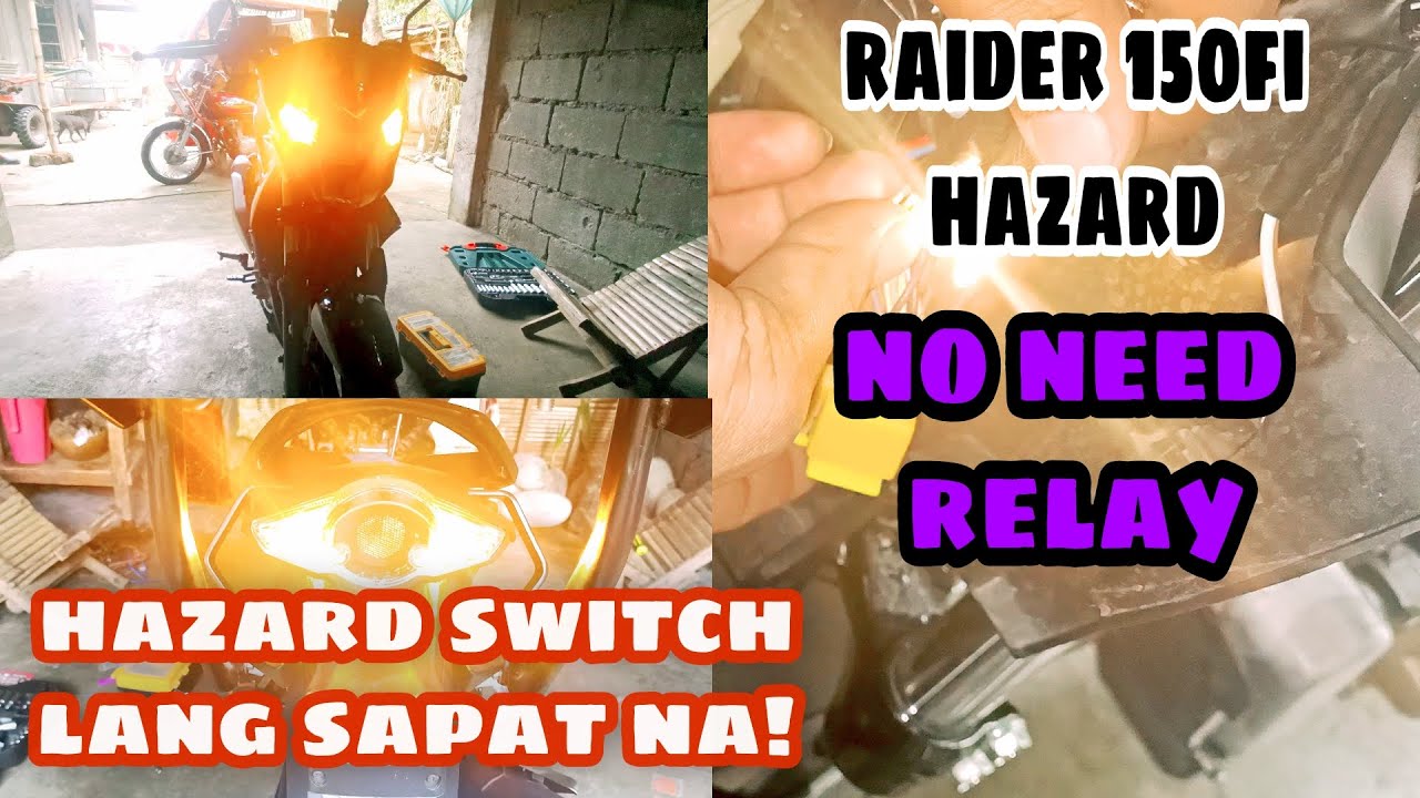 PAANO PAGANAHIN ANG HAZARD NG RAIDER 150 FI (dina kaylangan ng relay) | Motor Life Motovlog |